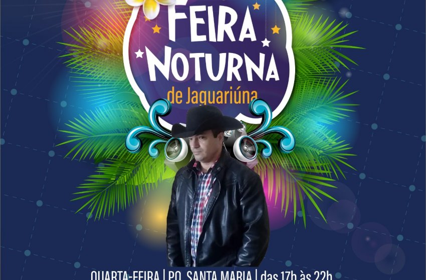 FEIRA NOTURNA DESTA QUARTA TERÁ APRESENTAÇÃO DO CANTOR SERTANEJO MIGUEL ALVES