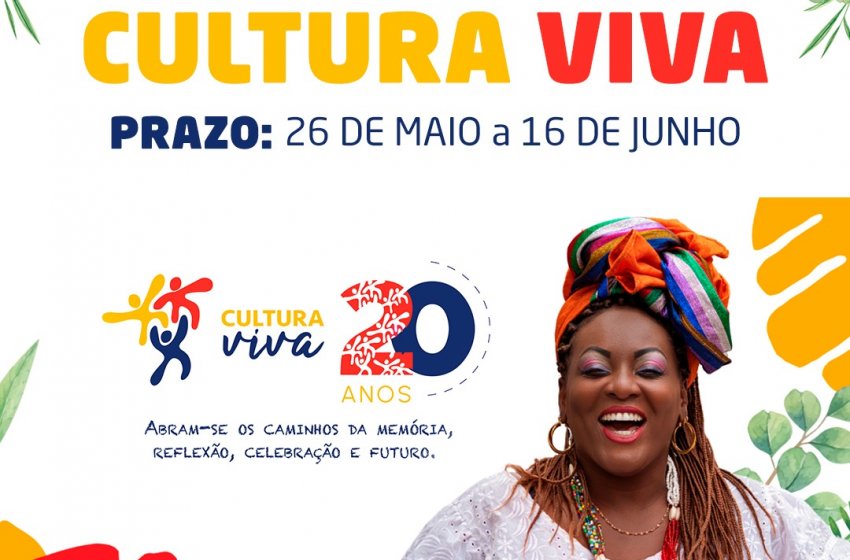INSCRIÇÕES PARA EDITAL DO ‘CULTURA VIVA’ TERMINAM NO PRÓXIMO DIA 16