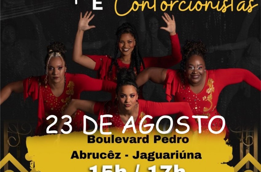  ESPETÁCULO “NEGRAS EMPODERADAS E CONTORCIONISTAS” ACONTECE SÁBADO NO BOULEVARD