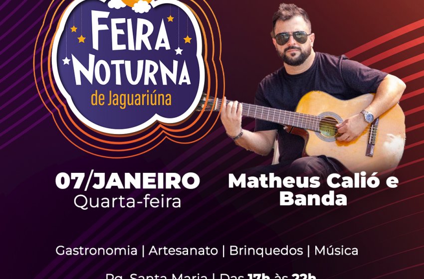 PARQUE SANTA MARIA RECEBE HOJE PRIMEIRA FEIRA NOTURNA DE 2026