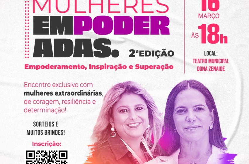 PREFEITURA DE JAGUARIÚNA PROMOVE 2ª EDIÇÃO DO EVENTO ‘MULHERES EMPODERADAS’