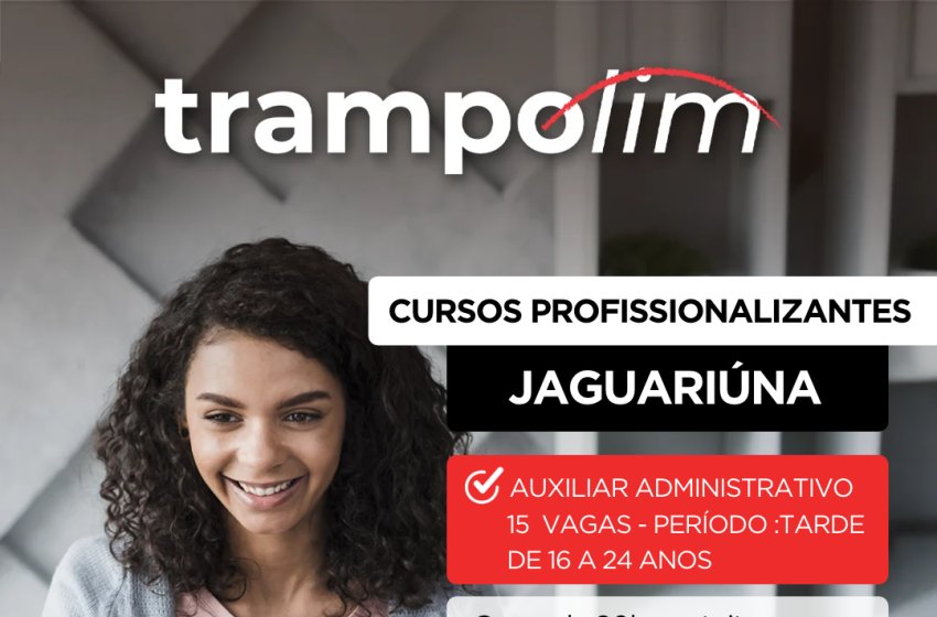 PAT DE JAGUARIÚNA ABRE INSCRIÇÕES PARA CURSO GRATUITO DE AUXILIAR ADMINISTRATIVO